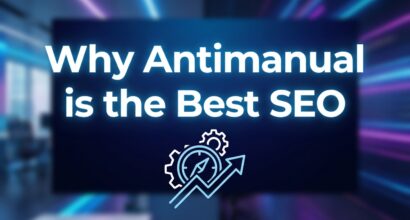 Why Antimanual is the Best SEO AI Plugin for WordPress A Comprehensive