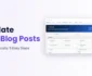 Update old blog posts automatically in 5 easy steps with Antimanual Auto Update